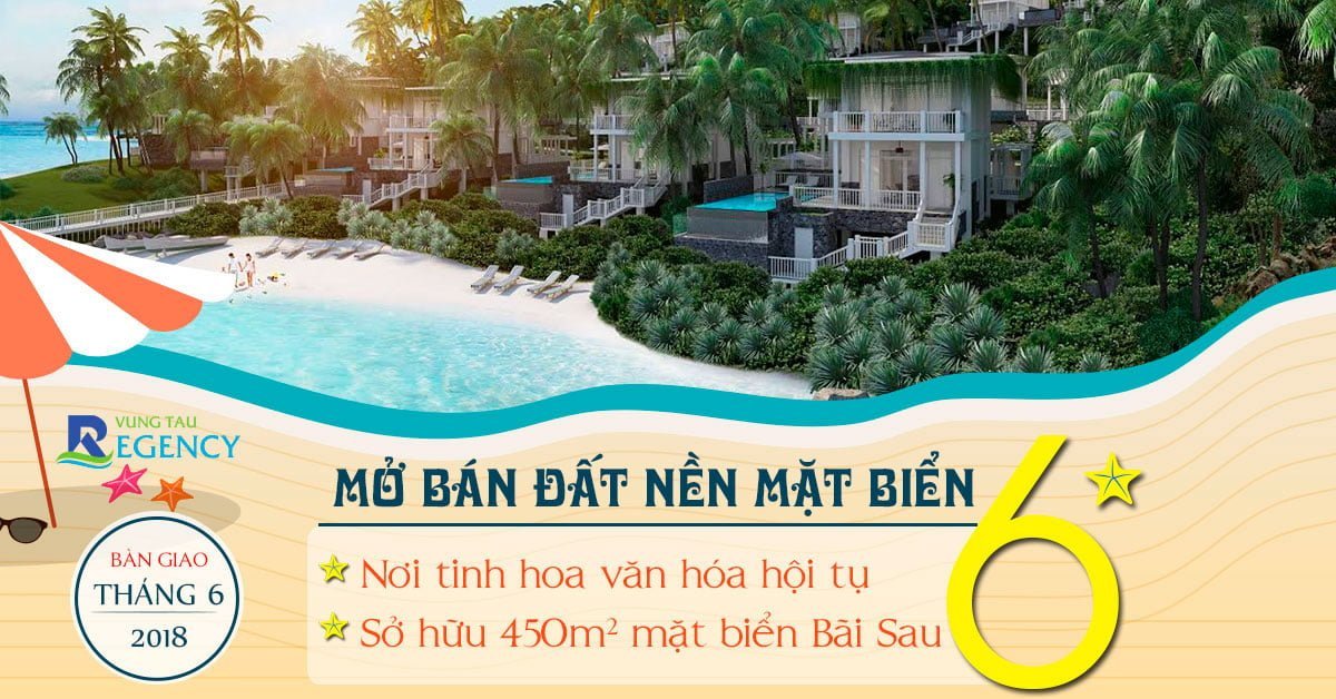 Dự án đất nền biệt thự căn hộ Vũng Tàu Regency