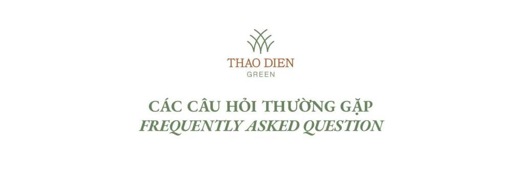 Các câu hỏi thường gặp của Thảo Điền Green