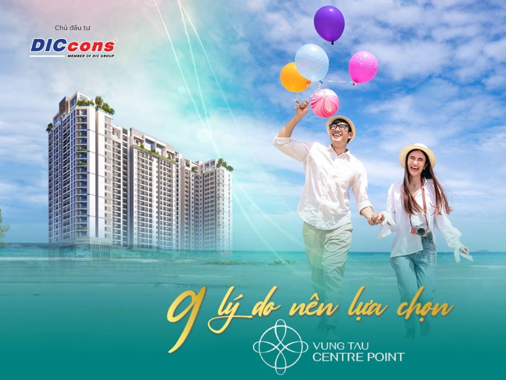 9 lý do nên lựa chọn mua hoặc thuê căn hộ ở VungTau